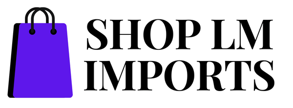 SHOP LM IMPORTS